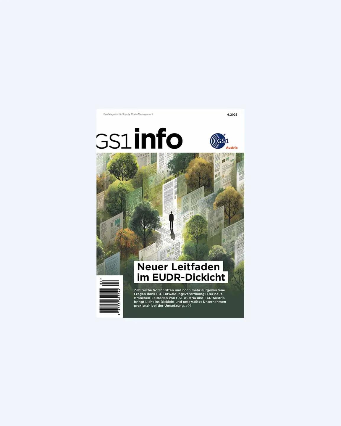GS1 info 4.2025 mit Schwerpunkt „EU-Entwaldungsverordnung EUDR“